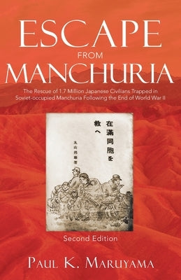 Escape From Manchuria Paperback Urlink Print & Media, LLC