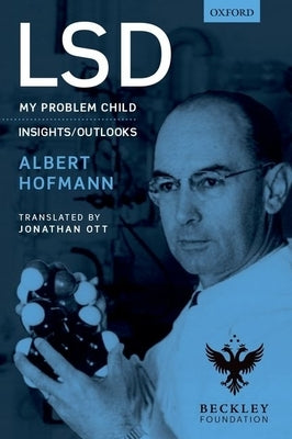 LSD: My Problem Child Paperback Oxford University Press, USA