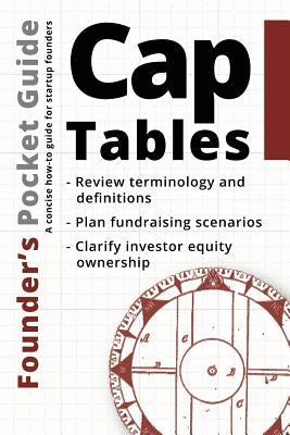 Founder's Pocket Guide: Cap Tables 1x1 Media