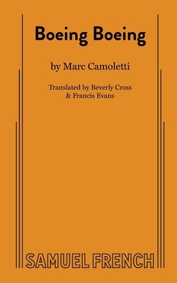 Boeing Boeing Paperback Samuel French, Inc.