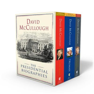 David McCullough: The Presidential Biographies: John Adams, Mornings on Horseback, and Truman Paperback Simon & Schuster