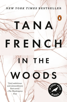 In the Woods by French, Tana