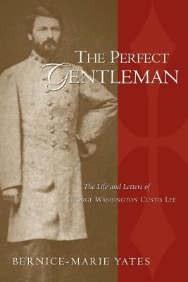 The Perfect Gentleman Vol. 1 Paperback Xulon Press