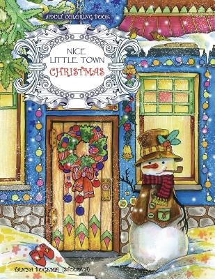 Adult Coloring Book: Nice Little Town Christmas Paperback Createspace Independent Publishing Platform