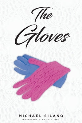 The Gloves Paperback Fulton Books