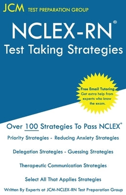 NCLEX-RN - Test Taking Strategies Paperback Jcm Test Preparation Group