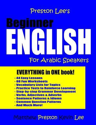 Preston Lee's Beginner English For Arabic Speakers Paperback Createspace Independent Publishing Platform