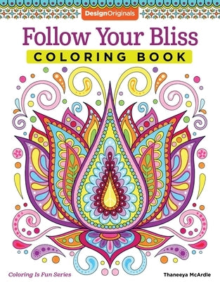 Follow Your Bliss Coloring Book Paperback Design Originals
