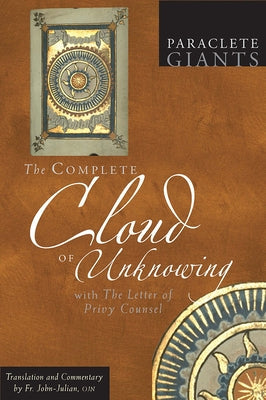 Complete Cloud of Unknowing: With the Letter of Privy Counsel Paperback Paraclete Press (MA)