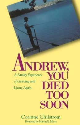 Andrew You Died Too Soon Paperback Fortress Press