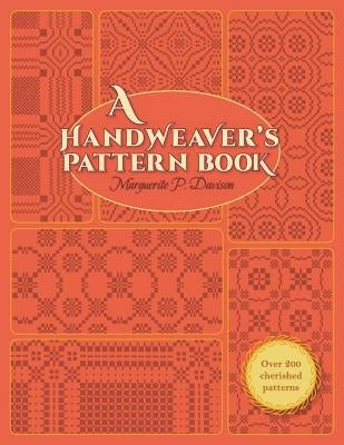 A Handweaver's Pattern Book Paperback Churchill & Dunn, Ltd