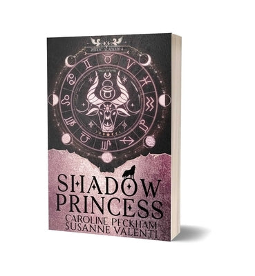 Zodiac Academy 4: Shadow Princess by Peckham, Caroline