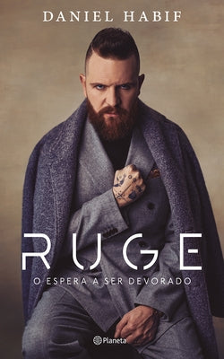 Ruge: O Espera a Ser Devorado / Roar by Habif, Daniel - MO Corrections Bookstore