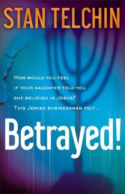 Betrayed! Paperback Chosen Books