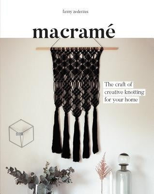 Macrame: The Craft of Creative Knotting for Your Home Paperback Quadrille Publishing