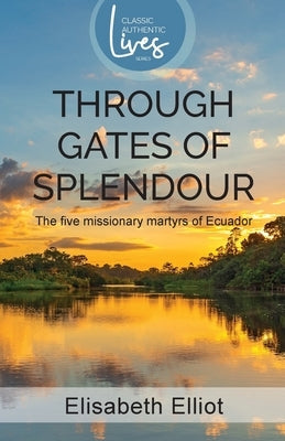 Through Gates of Splendour Paperback Authentic