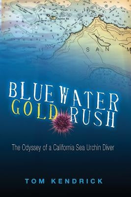 Bluewater Gold Rush Paperback Azalea Creek Publishing