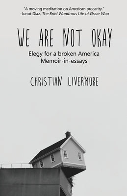 We Are Not Okay Paperback Indie Blue Publishing LLC