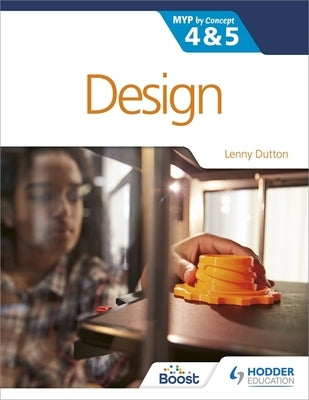 Design for the Ib Myp 4&5 Paperback Hodder Education