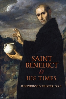 Saint Benedict and His Times Paperback Arouca Press
