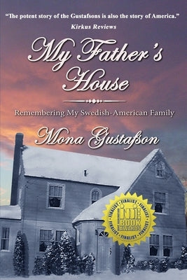 My Father's House: Remembering My Swedish-American Family Paperback Wisdom Editions