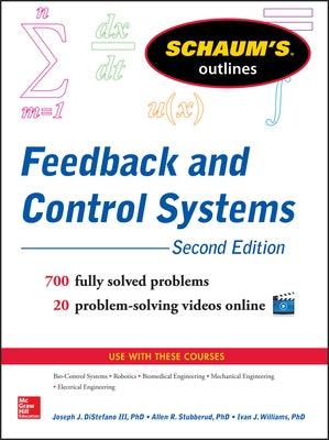 Schaum's Outline of Feedback and Control Systems, 3rd Edition Paperback McGraw-Hill Companies