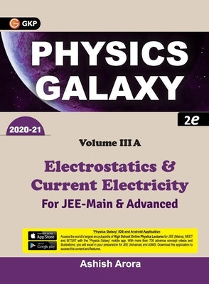 Physics Galaxy 2020-21: Vol 3A - Electrostatics & Current Electricity 2e Paperback G.K Publications Pvt.Ltd