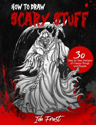 How to Draw Scary Stuff Paperback Timour Hayn