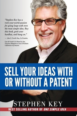 Sell Your Ideas With or Without A Patent Paperback Createspace Independent Publishing Platform