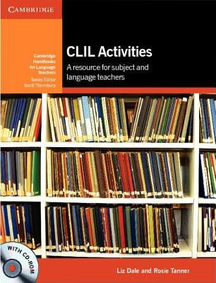 CLIL Activities: A Resource for Subject and Language Teachers [With CDROM] Paperback Cambridge University Press