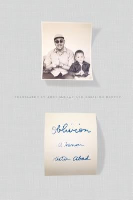 Oblivion: A Memoir Farrar, Straus and Giroux