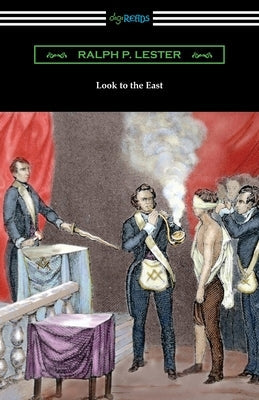 Look to the East Paperback Digireads.com
