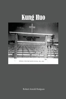 Kung Huo Paperback Dorrance Publishing Co.