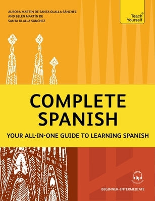 Complete Spanish by de Santa Olalla Sánchez, Aurora Martín