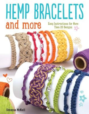 Hemp Bracelets and More: Easy Instructions for More Than 20 Designs Paperback Design Originals