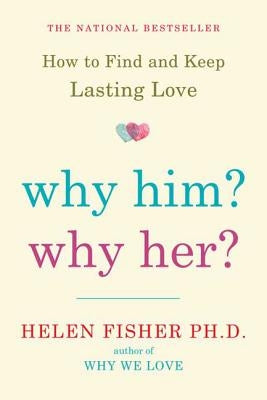 Why Him? Why Her? Paperback Holt Paperbacks
