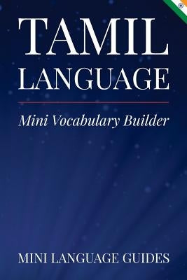 Tamil Language Mini Vocabulary Builder Paperback Createspace Independent Publishing Platform