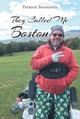 They Called Me Boston Paperback Christian Faith Publishing, Inc