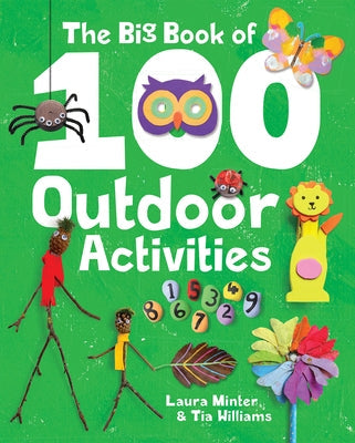The Big Book of 100 Outdoor Activities Paperback GMC Publications