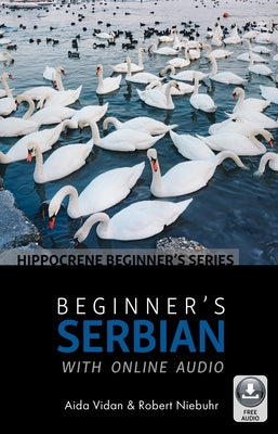 Beginner's Serbian with Online Audio Paperback Hippocrene Books