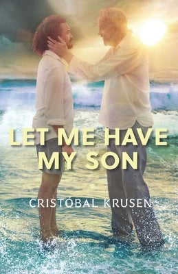 Let Me Have My Son Paperback Kbar Media