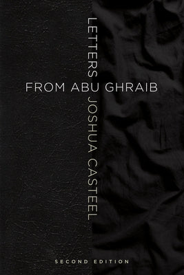 Letters from Abu Ghraib, Second Edition Paperback Cascade Books
