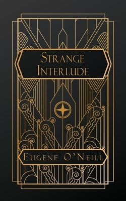 Strange Interlude Paperback Natal Publishing, LLC
