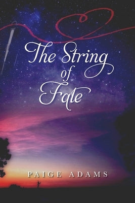 The String of Fate Paperback Palmetto Publishing