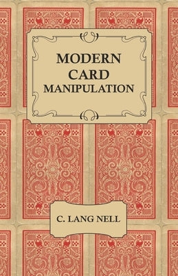 Modern Card Manipulation Paperback White Press