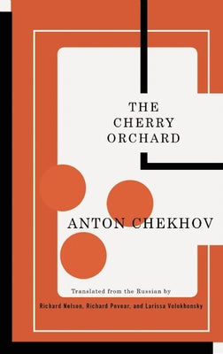 The Cherry Orchard Paperback Theatre Communications Group
