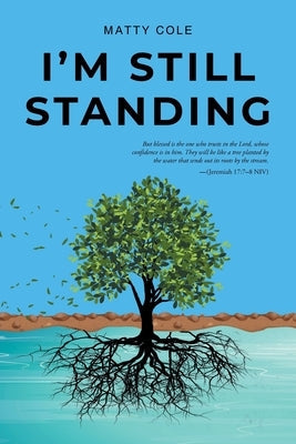 I'm Still Standing Paperback Page Publishing
