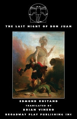 The Last Night of Don Juan Paperback Broadway Play Publishing