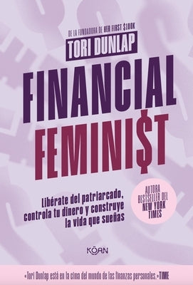 Financial Feminist (Spanish Edition) by Dunlap, Tori