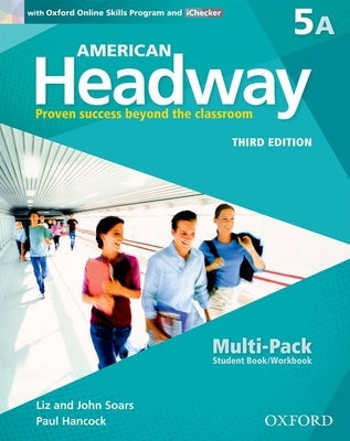 American Headway Third Edition: Level 5 Student Multi-Pack a Paperback Oxford University Press, USA